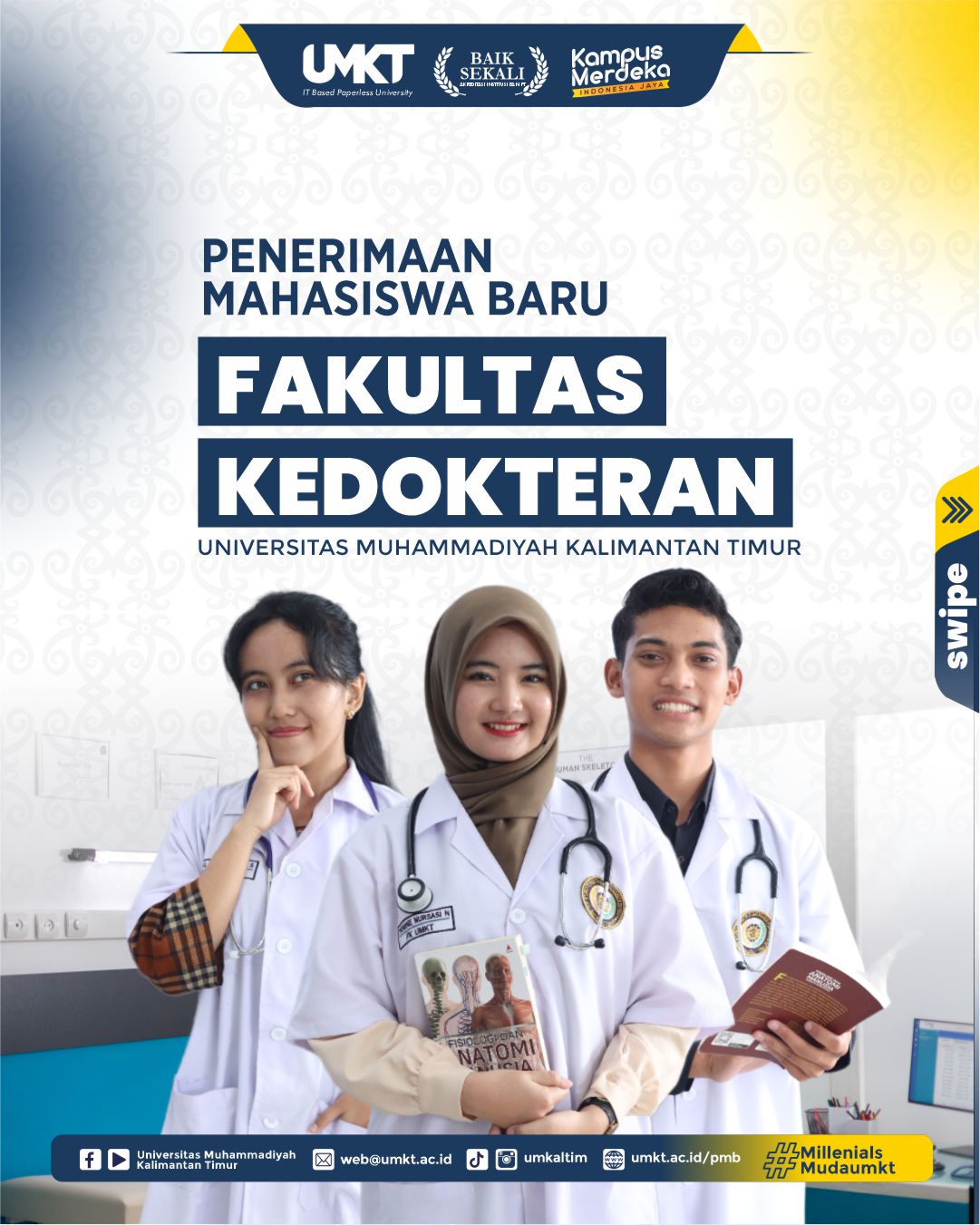 Penerimaan Mahasiswa Baru Fakultas Kedokteran Gelombang 3 Telah dibuka