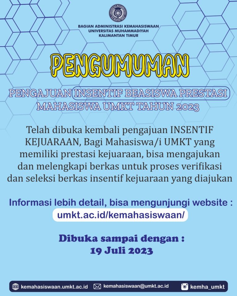 Pengumuman Pengajuan Insentif Beasiswa Prestasi  Mahasiswa UMKT Tahun 2023