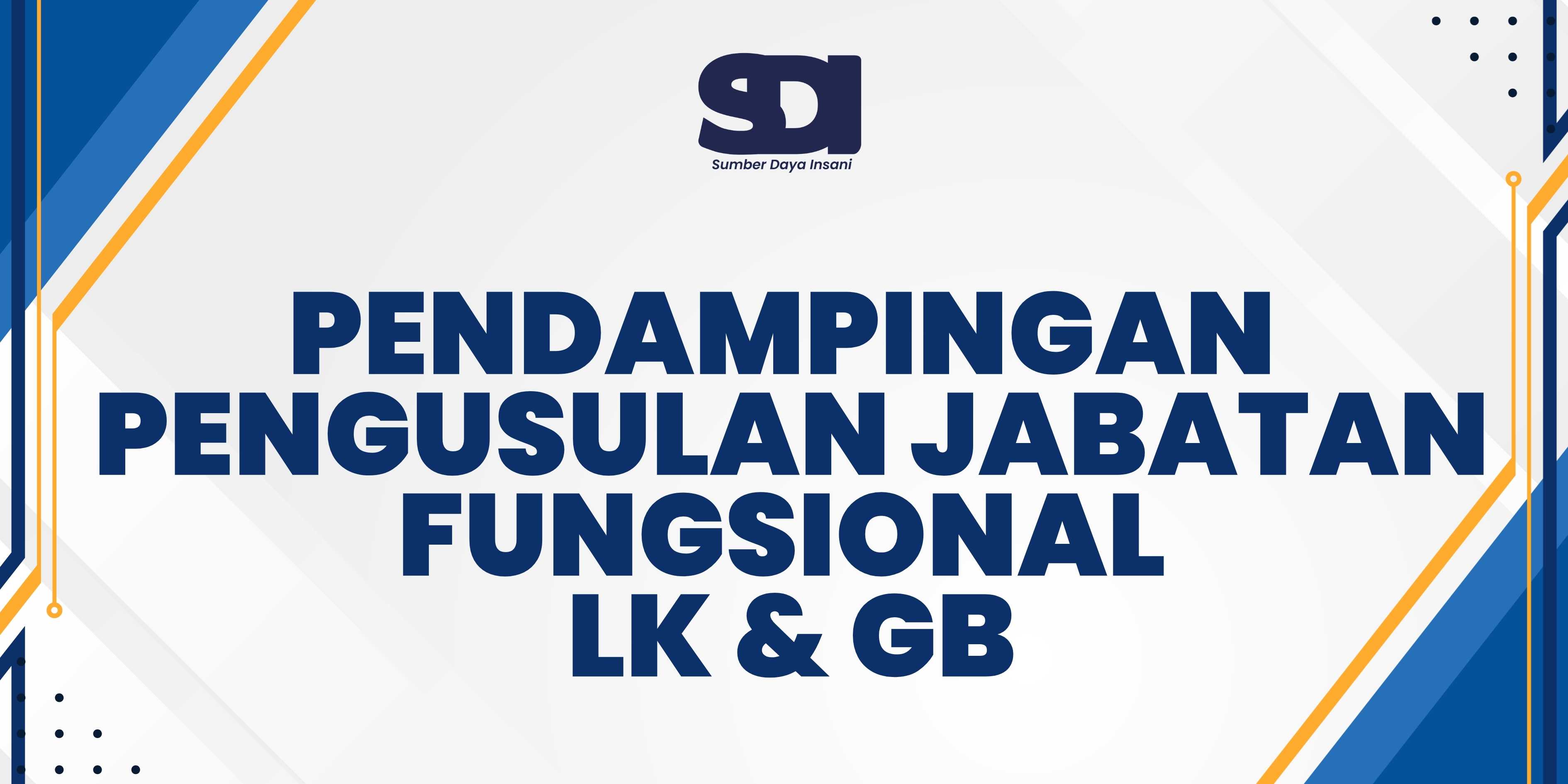 Pendampingan Pengusulan Jabatan Fungsional Lektor Kepala dan Guru Besar