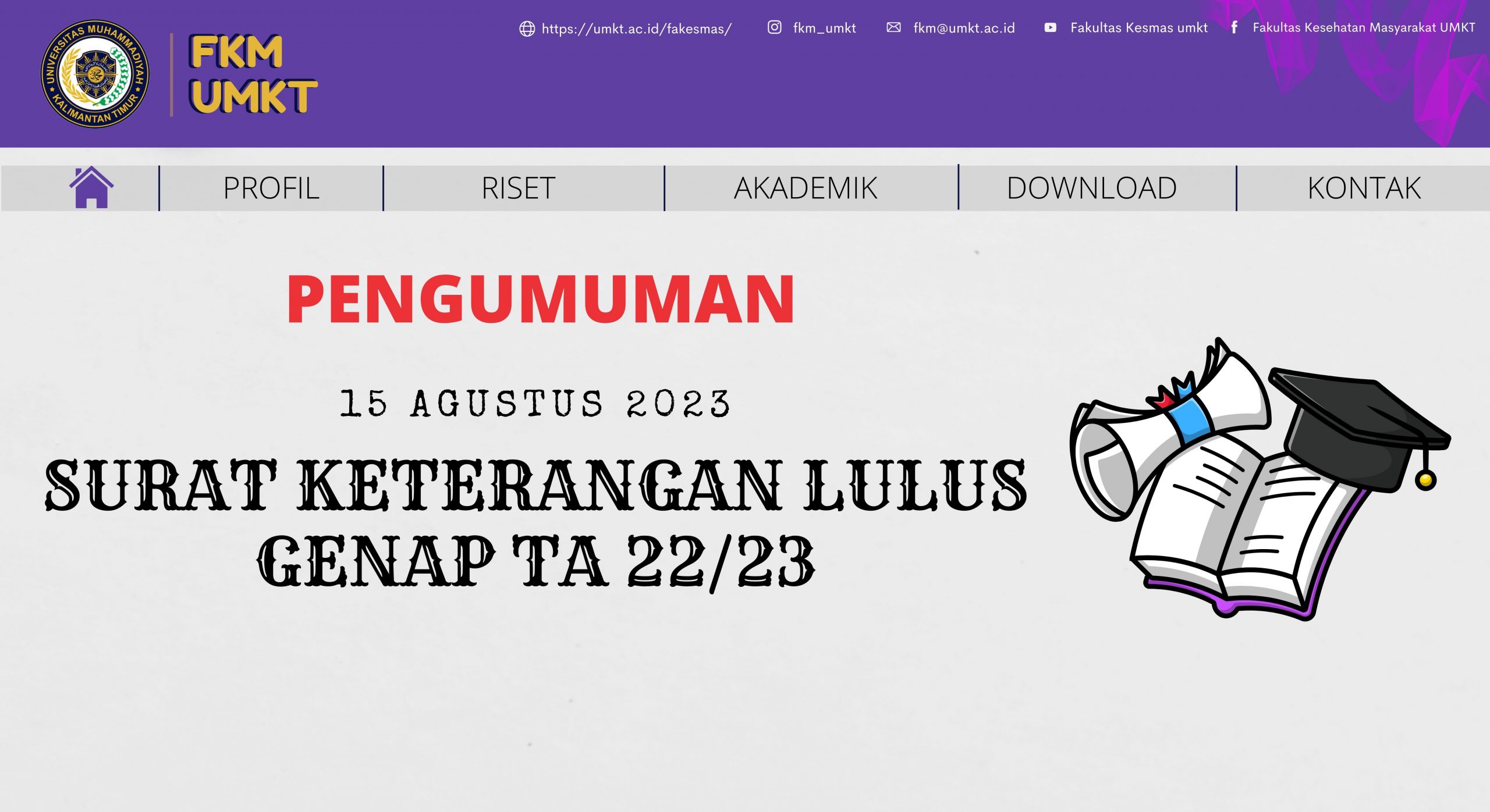PENGUMUMAN !!! Pengajuan Surat Keterangan Lulus (SKL) Lulusan Semester Genap TA 2022/2023 Program Studi Sarjana di Lingkungan Fakultas Kesehatan Masyarakat UMKT