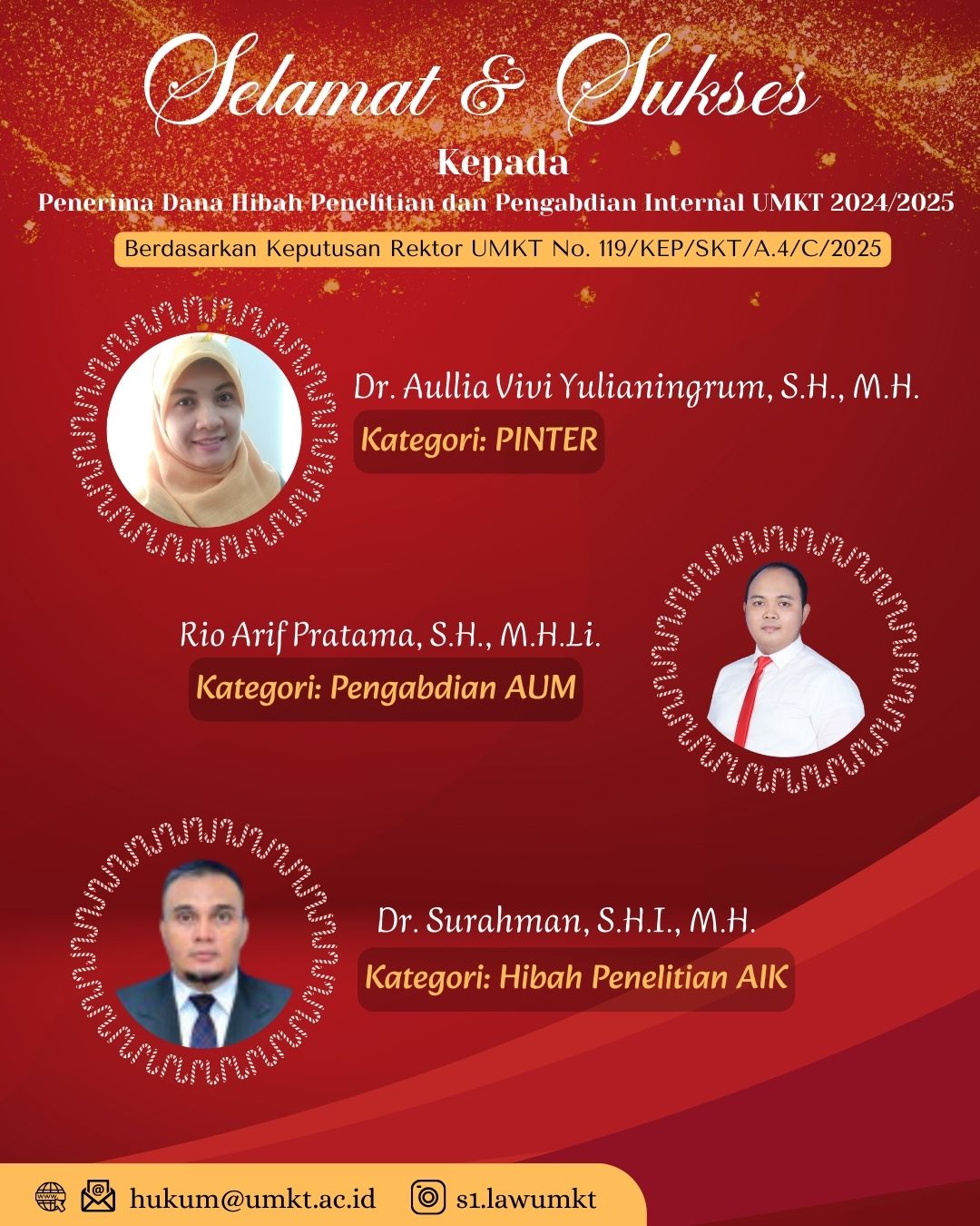 Selamat & Sukses  Kepada Bapak/Ibu Dosen Fakultas Hukum Penerima Dana Hibah Internal Batch II 2024/2025 Universitas Muhammadiyah Kalimantan Timur