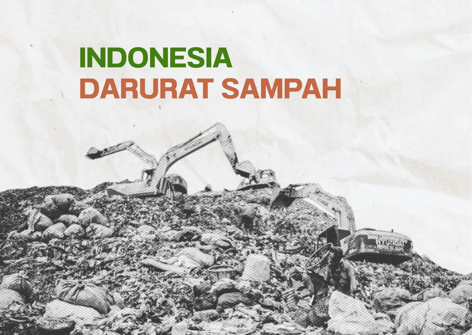 Earth Day: Indonesia Has a Huge Waste Problem, It is Time to Take Action!