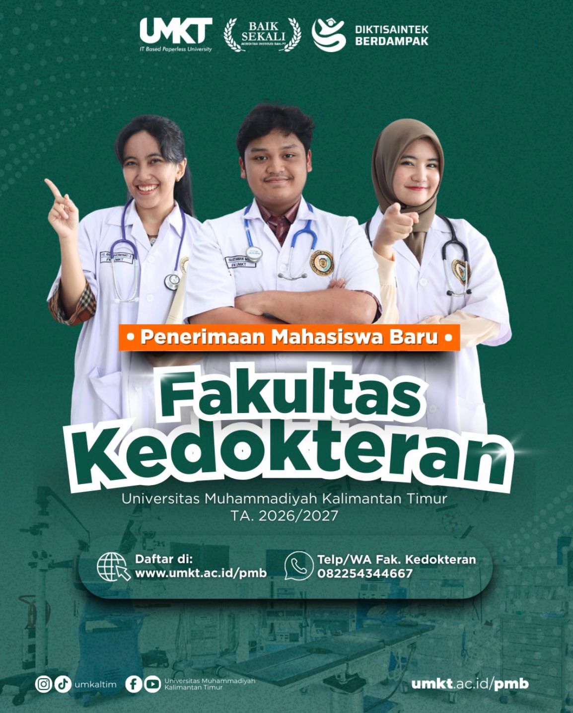 Penerimaan Mahasiswa Baru Fakultas Kedokteran Universitas Muhammadiyah Kalimantan Timur (UMKT) Tahun Akademik 2026/2027 – Gelombang 1