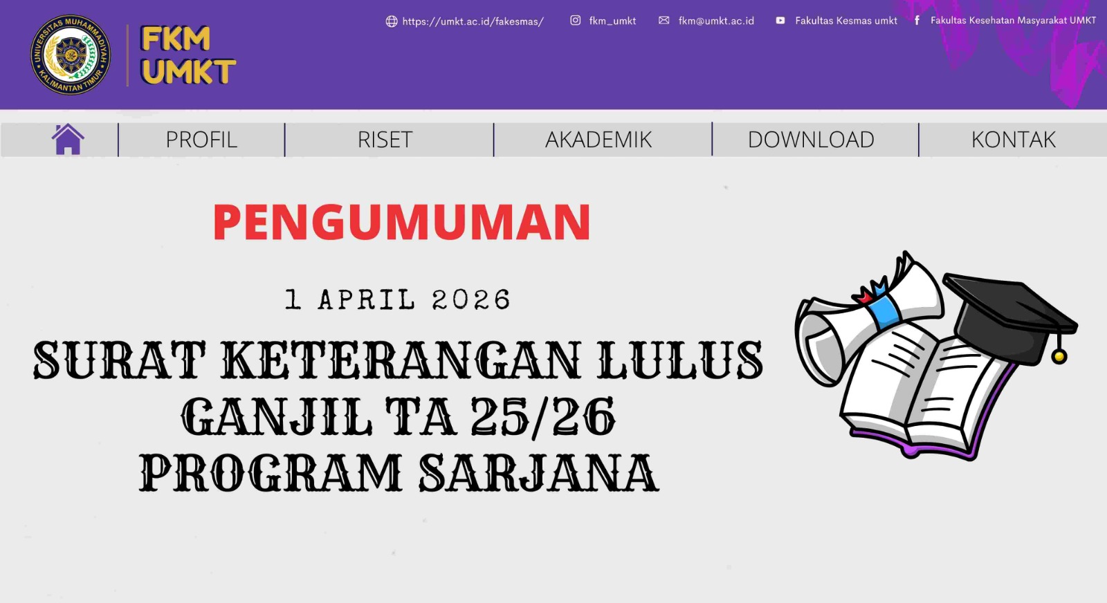 PENGUMUMAN !!! Pengajuan Surat Keterangan Lulus (SKL) Lulusan Semester Ganjil TA 25/26 Program Sarjana Fakultas Kesehatan Masyarakat UMKT