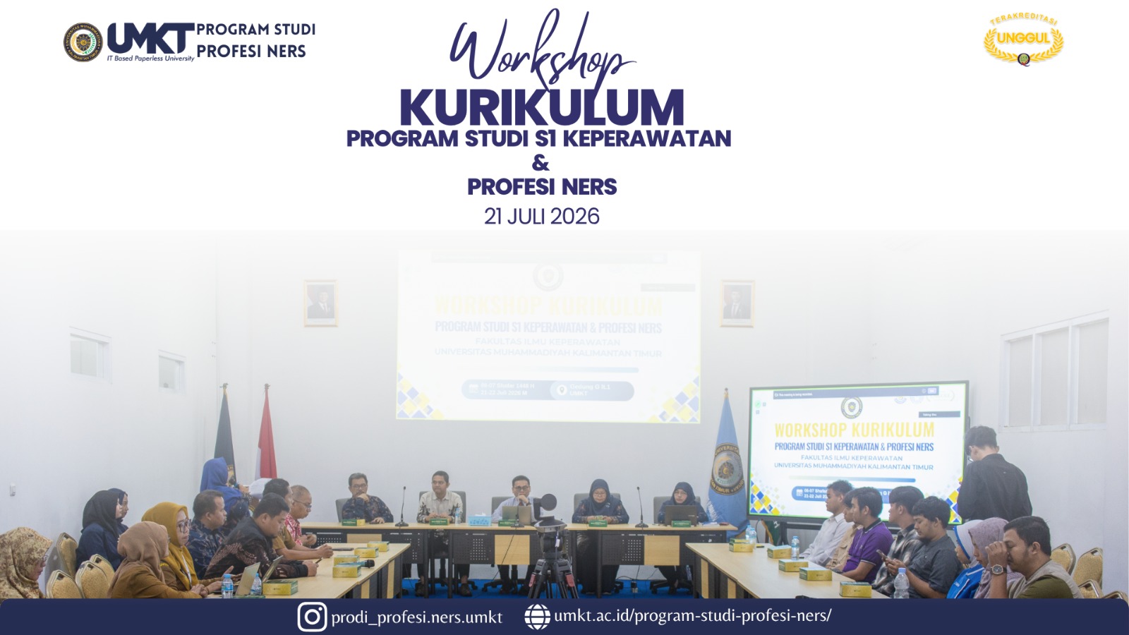 Workshop Kurikulum Program Studi S1 Keperawatan & Profesi Ners Fakultas Ilmu Keperawatan