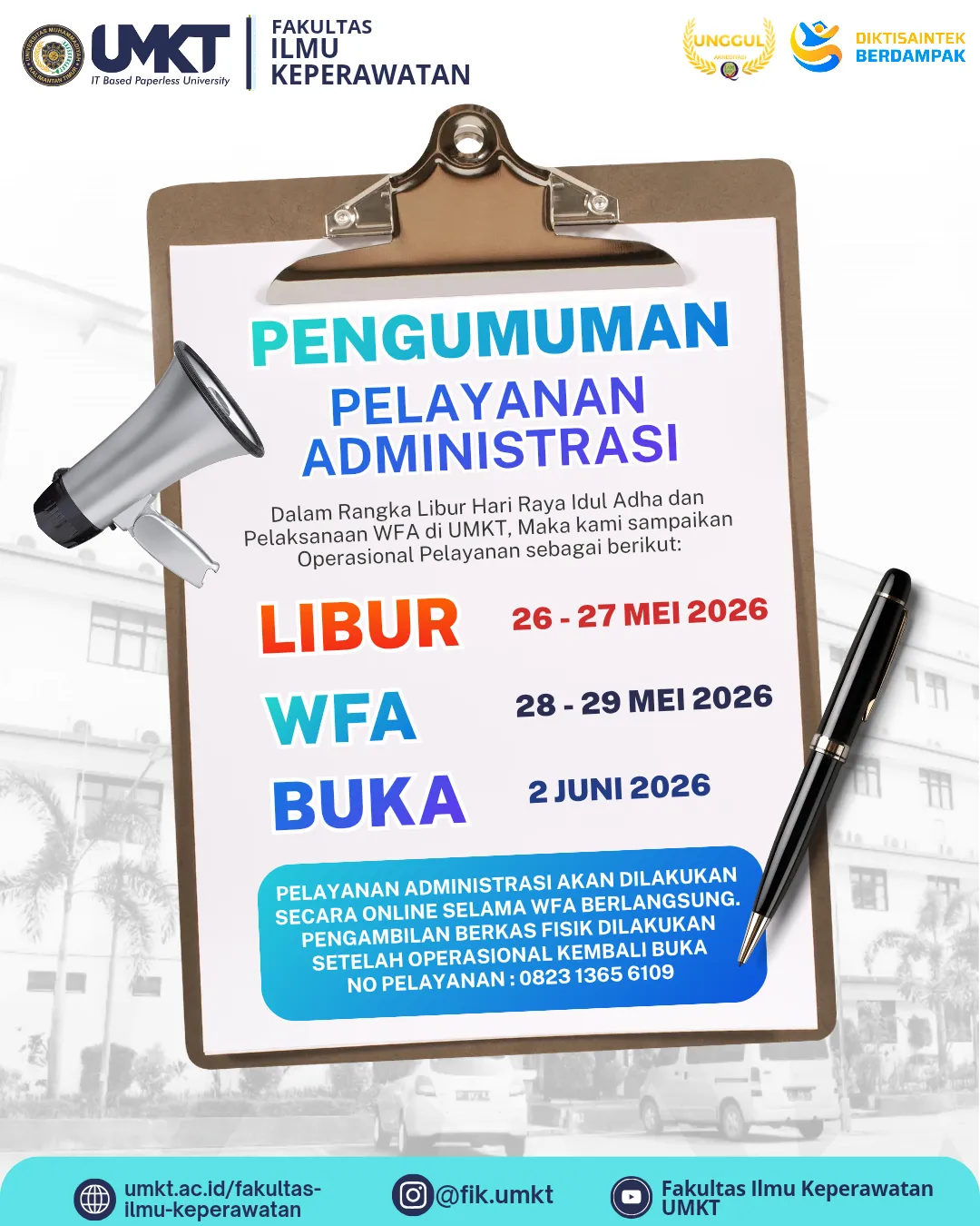 PENGUMUMAN PELAYANAN ADMINISTRASI SELAMA LIBUR HARI RAYA IDUL ADHA & PELAKSANAAN WFA