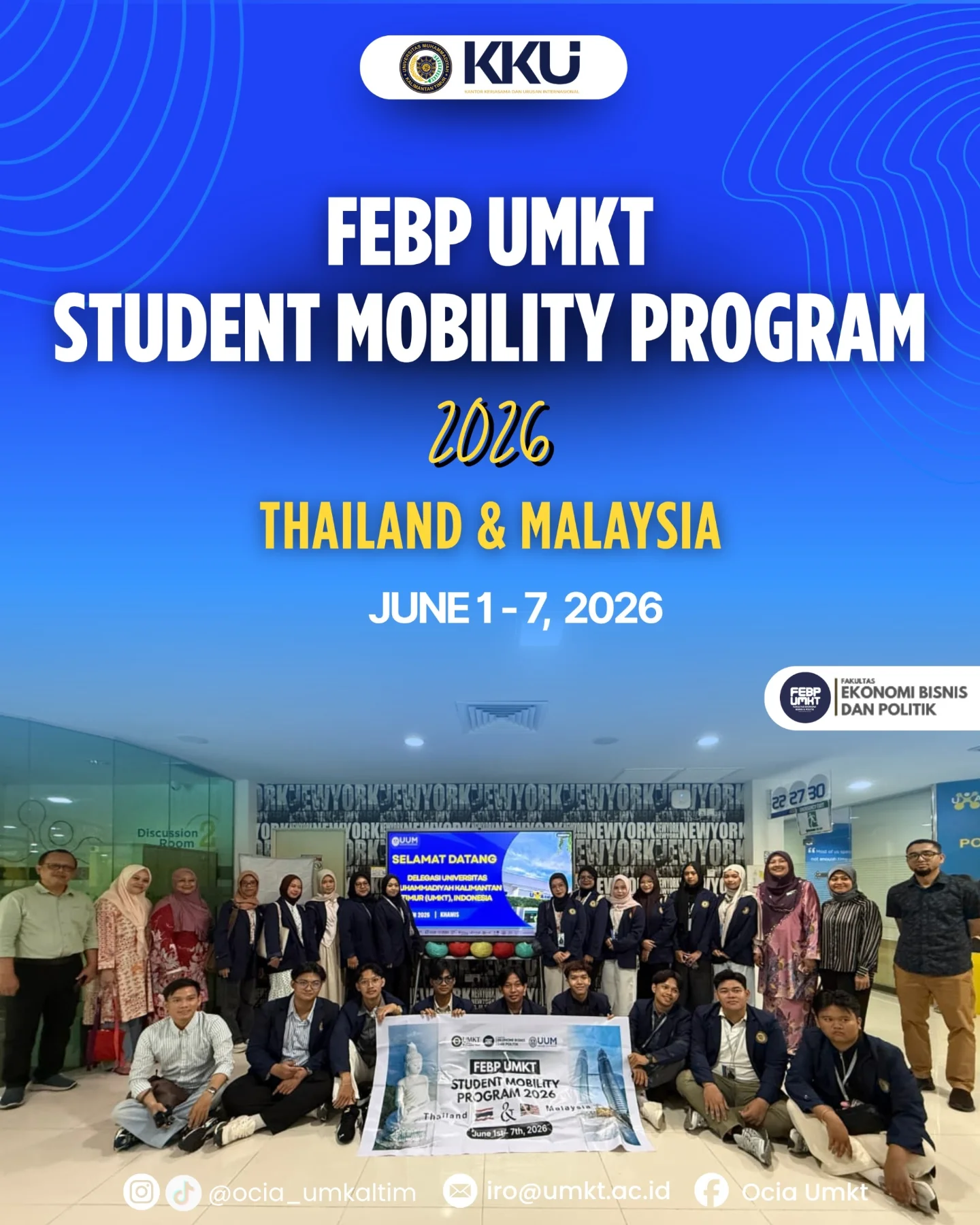 🌏✨ FEBP UMKT STUDENT MOBILITY PROGRAM 2026: THAILAND & MALAYSIA ✨🌏